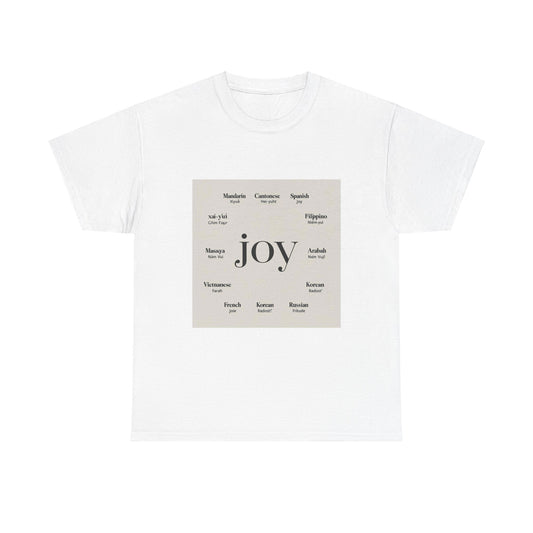 “Joy in Many Languages” Unisex Heavy Cotton Tee