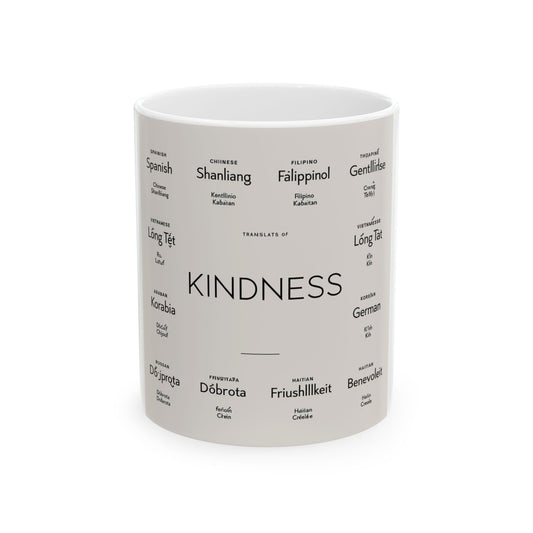 "Kindness in Many languages" Ceramic Mug, (11oz, 15oz)